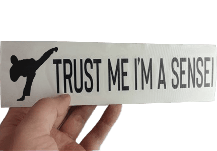 Naklejka Trust Me I'm A Sensei